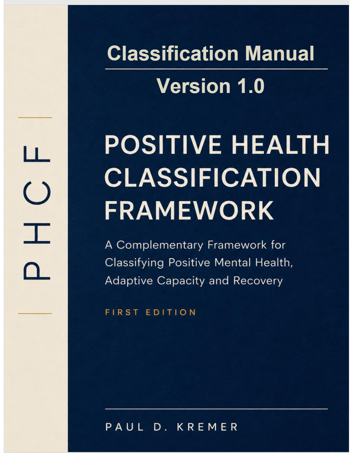 Cover of PHCF Classification Manual Version 1.0 by Paul D. Kremer
